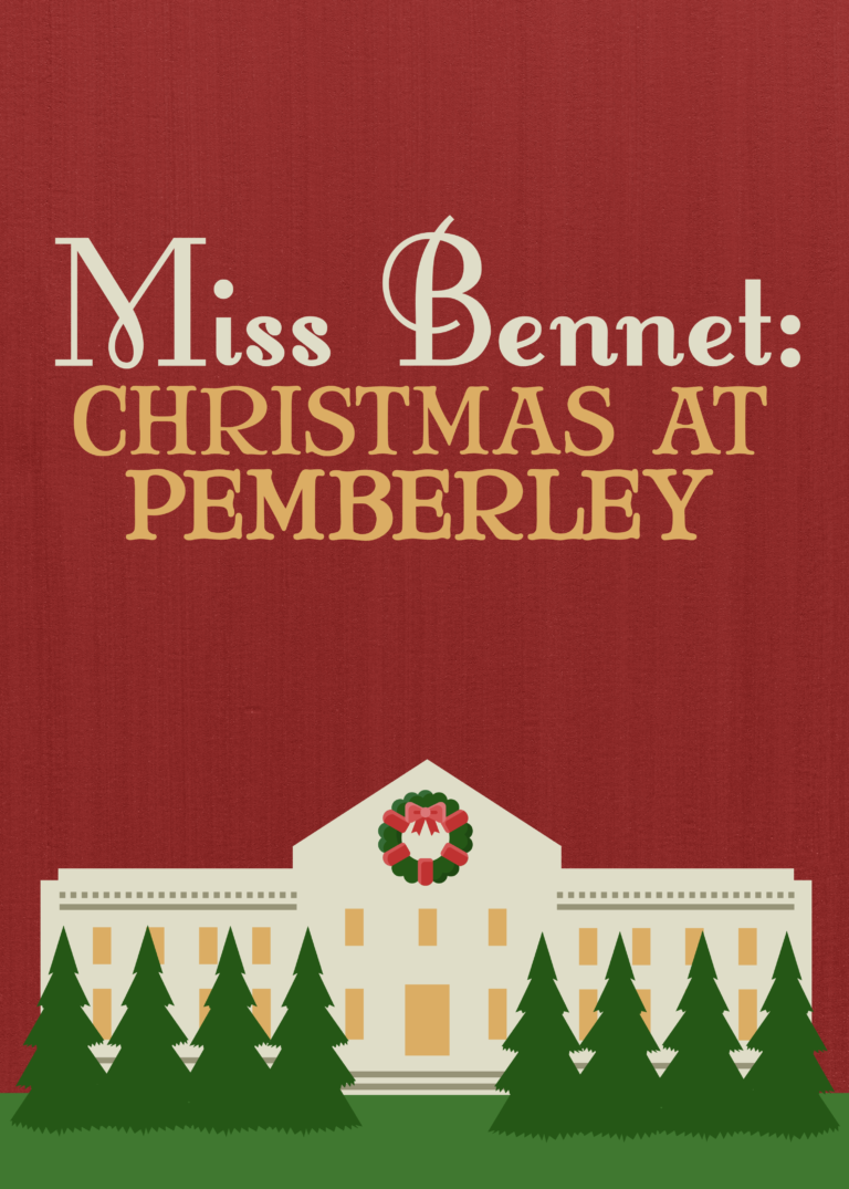 Miss Bennet: Christmas at Pemberly