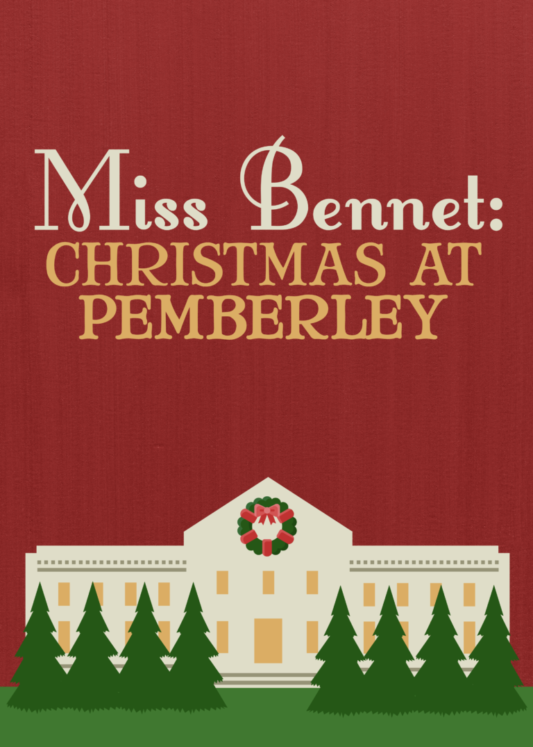 Miss Bennet: Christmas at Pemberley